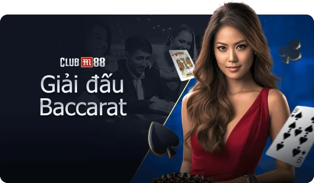 club baccarat tournament vi vn